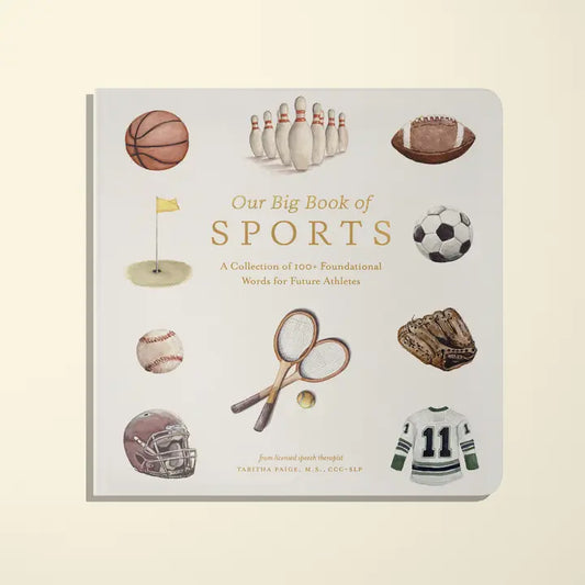 Our Big Book of Sports: A Collection of 100+ Sports Words