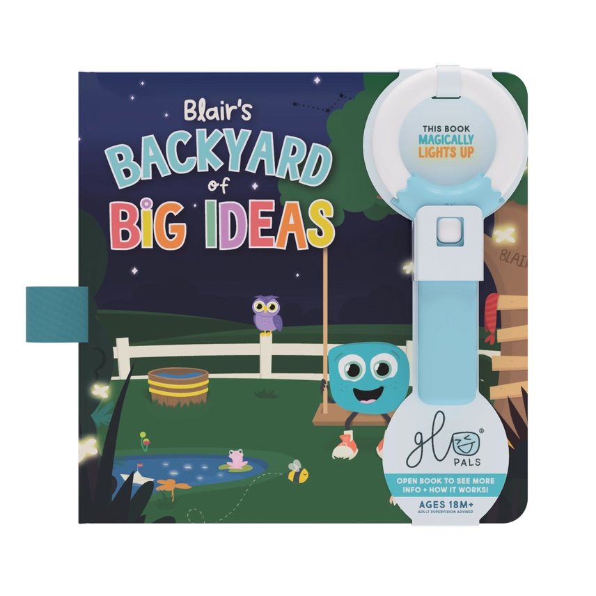 Blair's Backyard of Big Ideas - Glo Pals